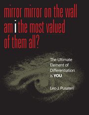 Mirror, mirror on the wall am I the most valued of them all? cover image