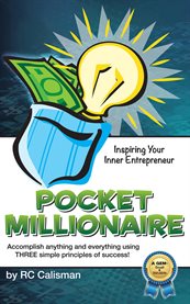 Pocket millionaire. Inspiring Your Inner Entrepreneur cover image