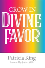 Grow in divine favor cover image