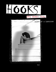 Hooks. Why Women Stay: Diary of a Survivor cover image