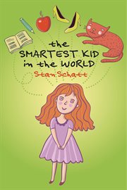 The smartest kid in the world cover image