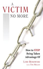 A victim no more: how to break free from self-judgment cover image