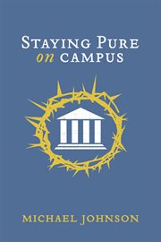 Staying pure on campus cover image