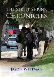 The street shrink chronicles cover image