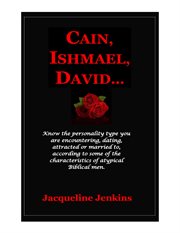 Cain, ishmael, david cover image