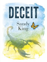 Deceit. We Believe What We Want To Believe cover image