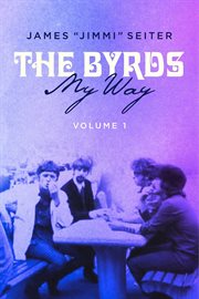 The byrds - my way, volume 1 cover image