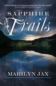 Sapphire trails: a novel cover image