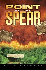 Point of the spear: a novel cover image