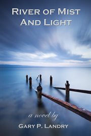 River of mist and light cover image