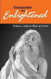 Encounter the enlightened: conversations with the Master cover image