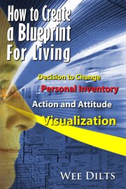 How to create a blueprint for living. Live the Life You Design cover image