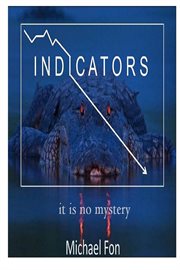 Indicators. It Is No Mystery cover image