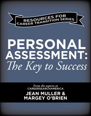 Personal assessment. The Key to Success for Military to Civilian Career Transitions cover image