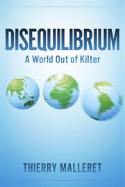 Disequilibrium. A World Out Of Kilter cover image