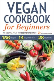 Vegan Cookbook for Beginners Vegan Cookbook for Beginners