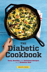 The diabetic cookbook : easy, healthy, and delicious recipes for a diabetes diet cover image