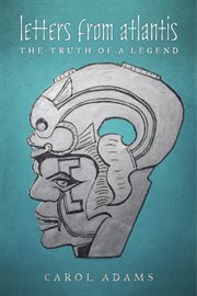 Letters from atlantis. The Truth of a Legend cover image