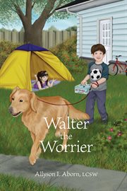 Walter the worrier cover image
