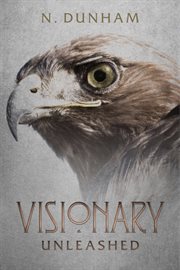 Visionary. Unleashed cover image