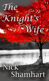 The knight's wife cover image