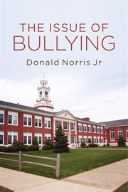 The issue of bullying cover image