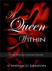 A queen within. Every Woman is Human Royalty cover image
