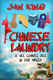 Chinese laundry. It All Comes Out in the Wash cover image