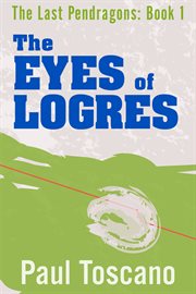 The eyes of logres cover image