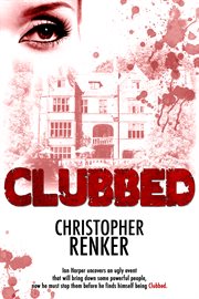 Clubbed cover image
