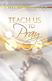 Teach us to pray cover image
