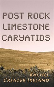 Post rock limestone caryatids cover image
