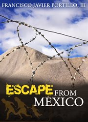 Escape from mexico cover image