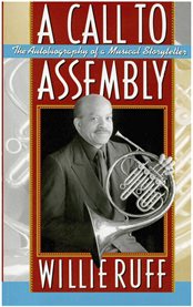 A call to assembly: the autobiography of a musical storyteller cover image