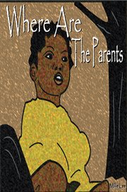 Where are the parents? cover image