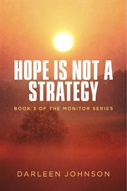 Hope is not a strategy cover image