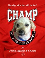 Champ: my story of survival cover image