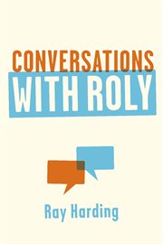 Conversations with roly cover image