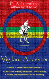 Vigilant ancestor. A World of Secrets Whispered in My Ear cover image
