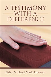 A testimony with a difference cover image
