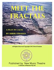 Meet the fractals. A Comedy of Bad Manners cover image