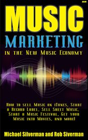 Music marketing in the new music economy cover image