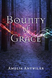 Bounty of grace cover image