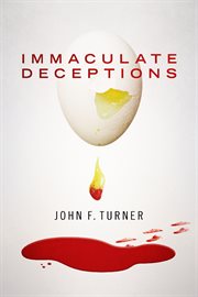 Immaculate deceptions cover image
