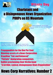 Charlatans and a disingenuous news corporation. POOPs on BS Mountain cover image