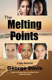 The melting points: a spy novel cover image
