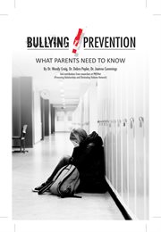 Bullying prevention: what parents need to know cover image