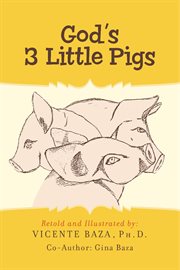 God's 3 little pigs cover image