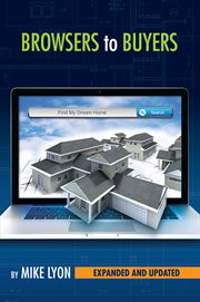 Browsers to buyers. Proven Strategies for Selling New Homes Online cover image