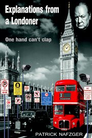 Explanations from a londoner.. One Hand Can't Clap cover image